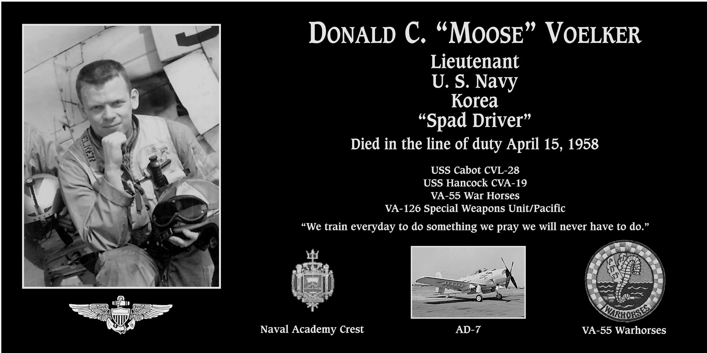 Donald C “Moose” Voelker