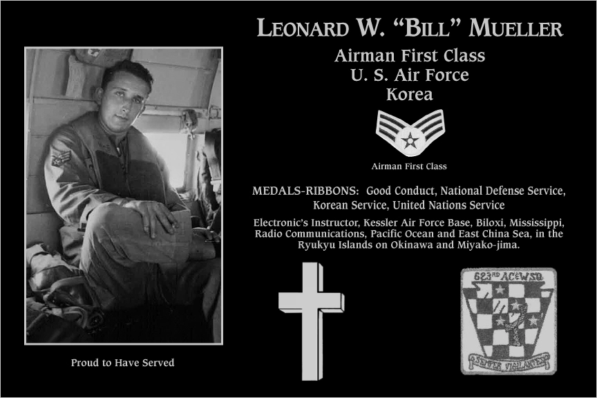Leonard W “Bill” Mueller