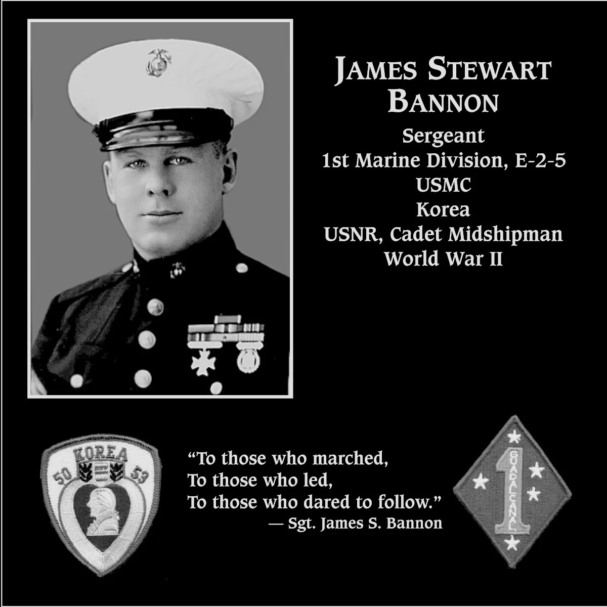 Sergeant James Stewart Bannon | Mt. Soledad Virtual Plaque