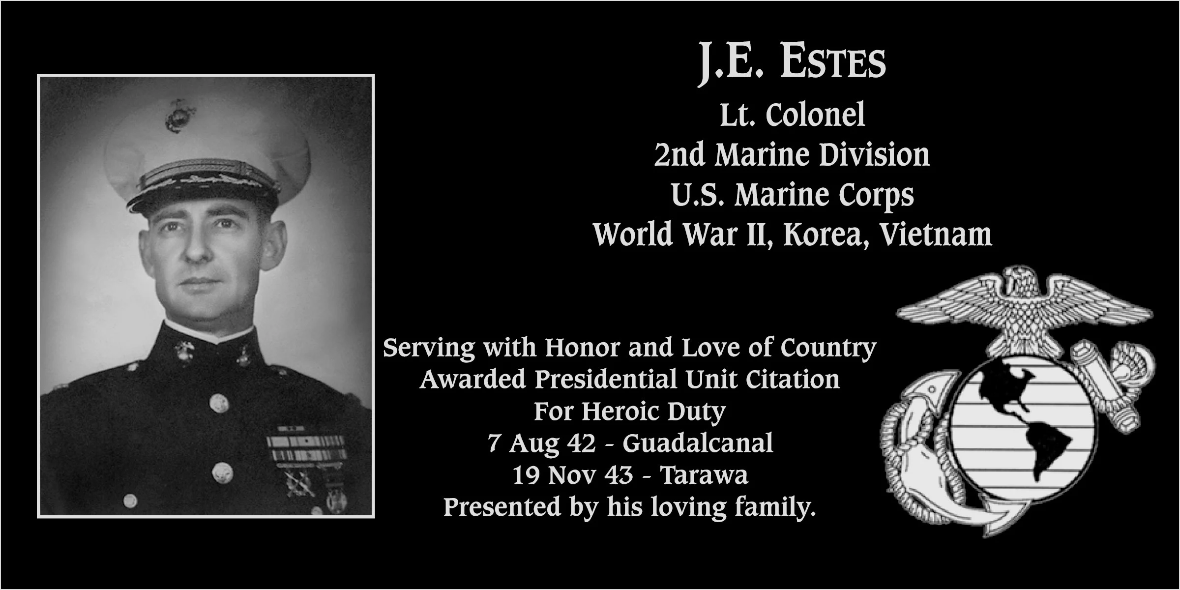 Lieutenant Colonel J.E Estes | Mt. Soledad Virtual Plaque