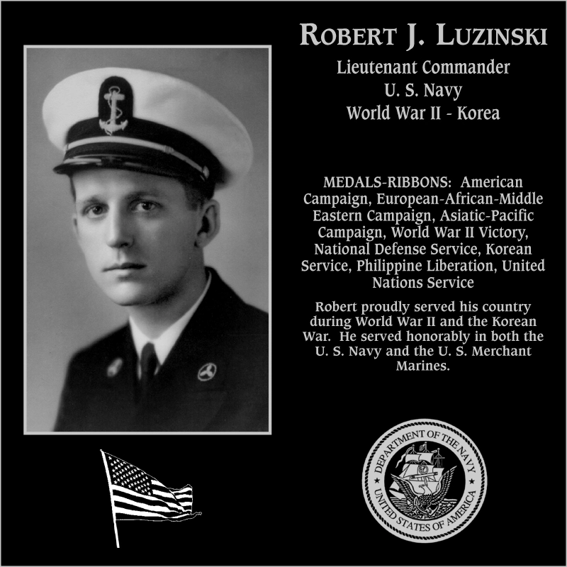 Lieutenant Commander Robert J. Luzinski | Mt. Soledad Virtual Plaque