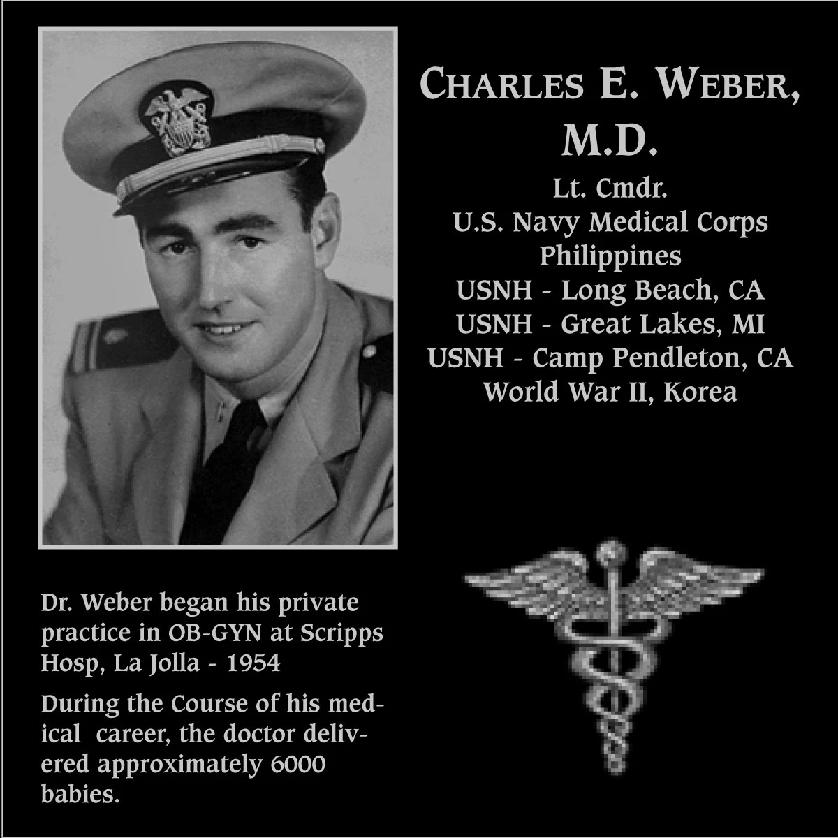 Lieutenant Commander Charles E. Weber | Mt. Soledad Virtual Plaque