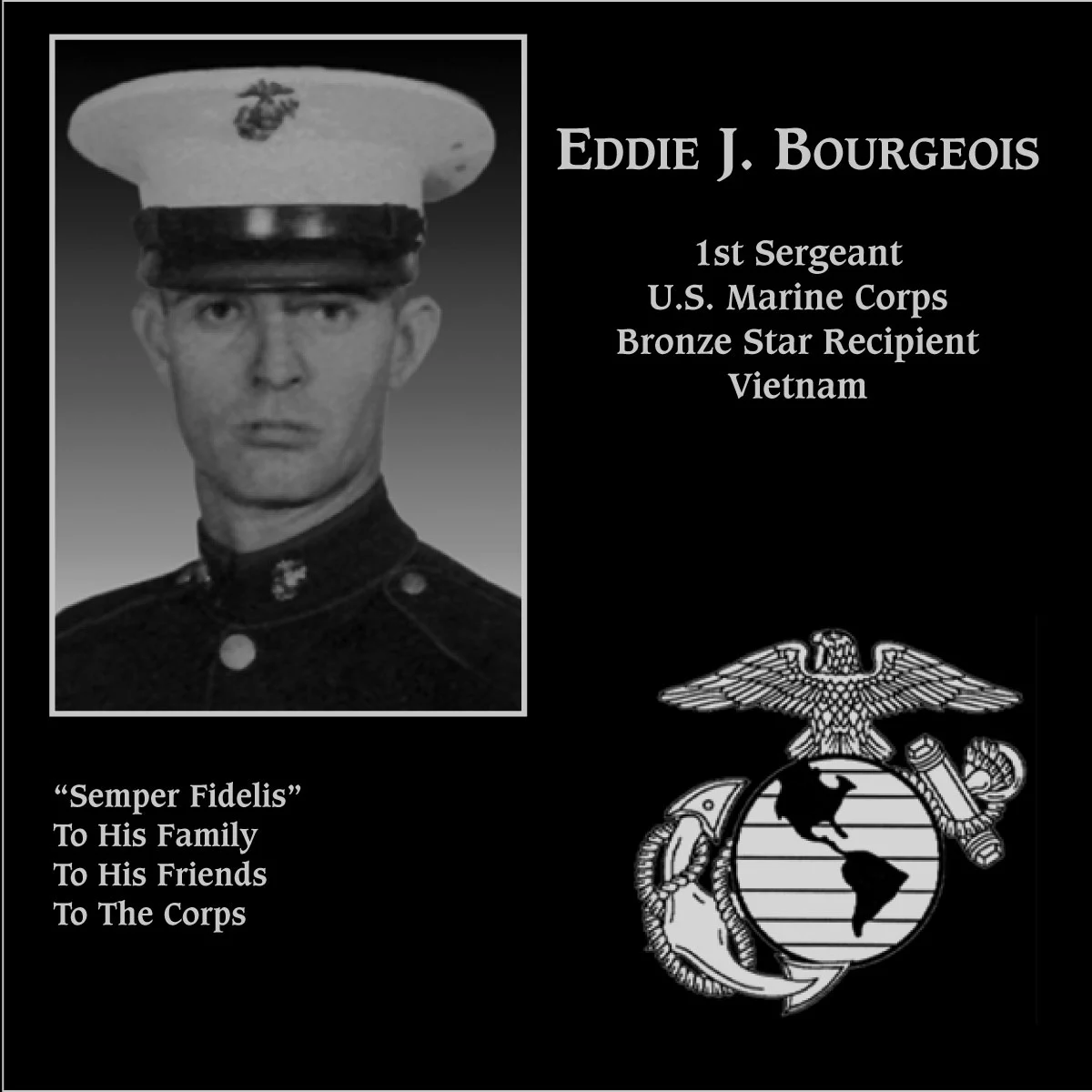First Sergeant Eddie J. Bourgeois | Mt. Soledad Virtual Plaque