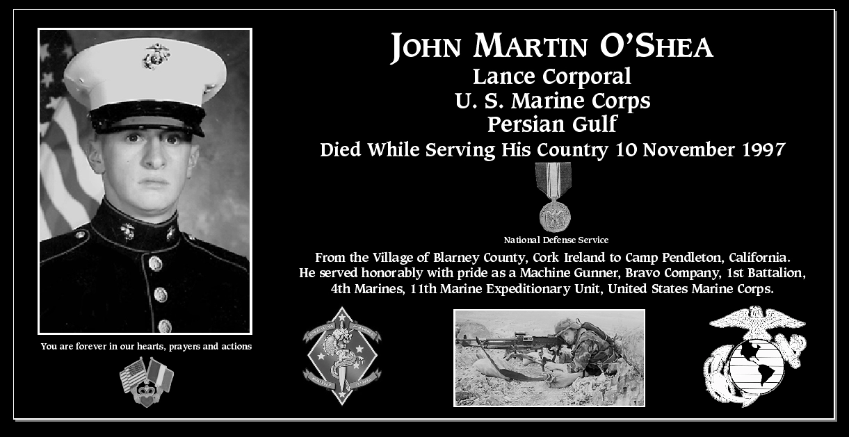 Lance Corporal John Martin O'Shea | Mt. Soledad Virtual Plaque