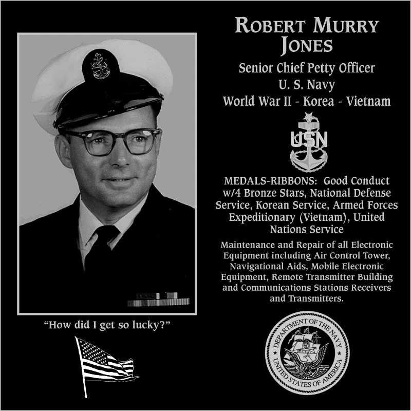 Senior Chief Petty Officer Robert Murry Jones | Mt. Soledad Virtual Plaque