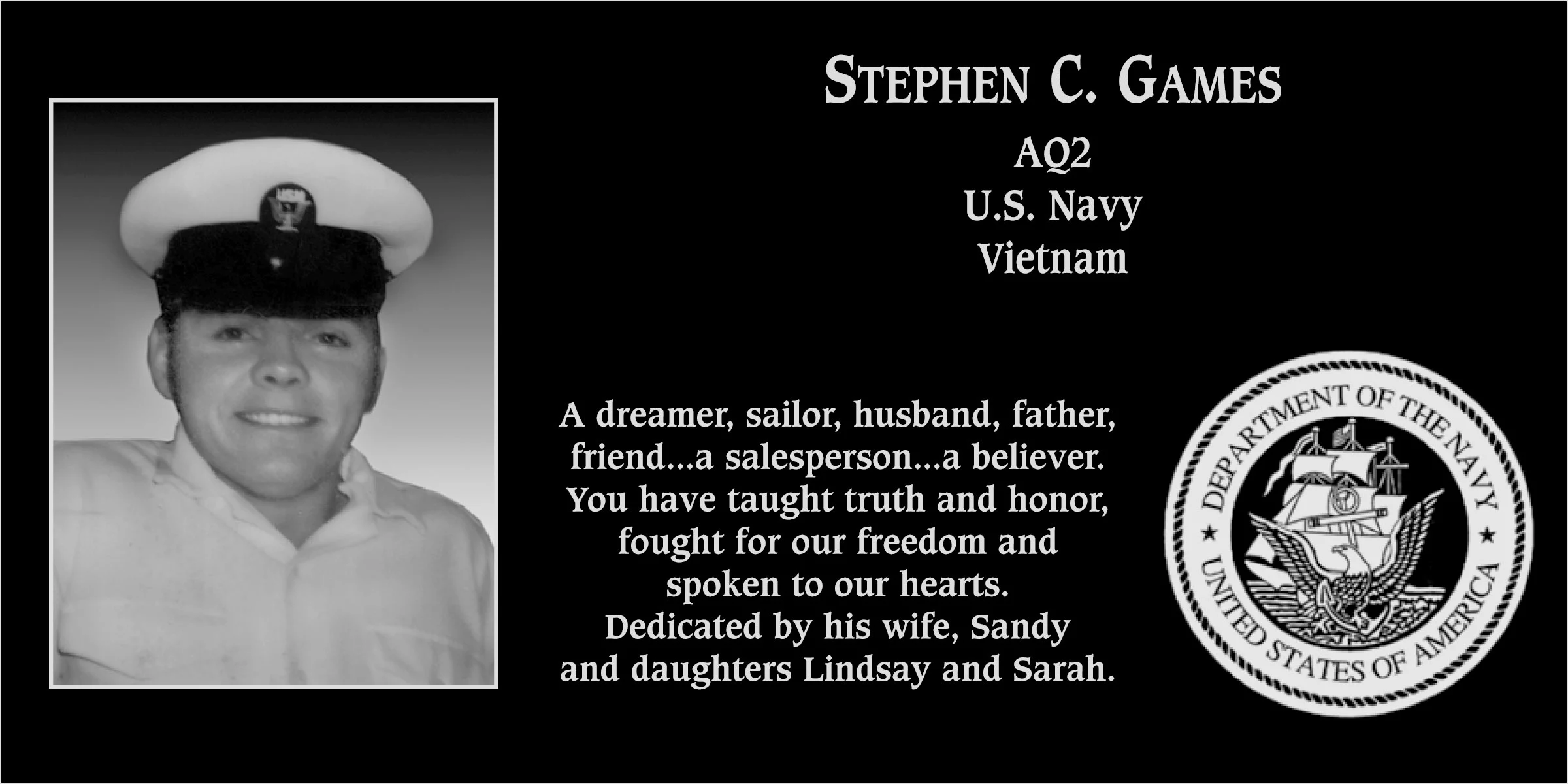 Petty Officer Second Class Stephen C Games Mt. Soledad Virtual Plaque